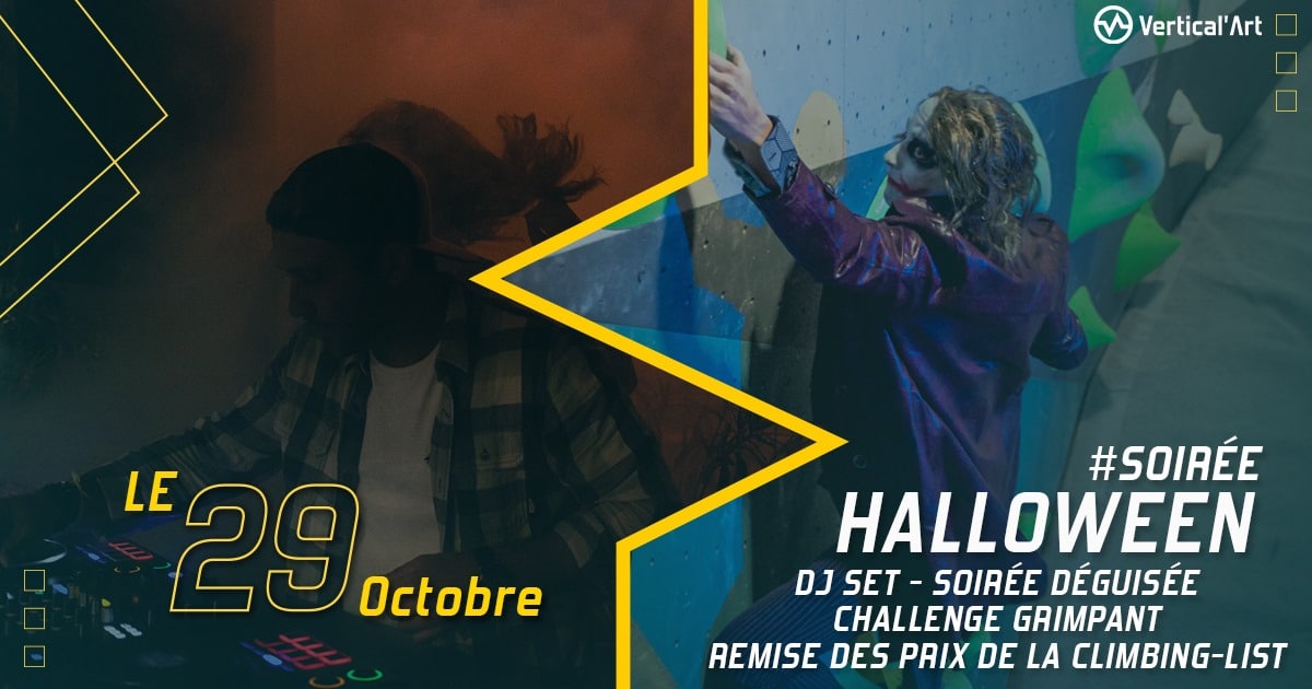 Soirée Halloween vendredi 29 octobre à Vertical'Art Toulon, DJ set, soirée déguisée, challenge grimpant et remise des prix de la climbing list