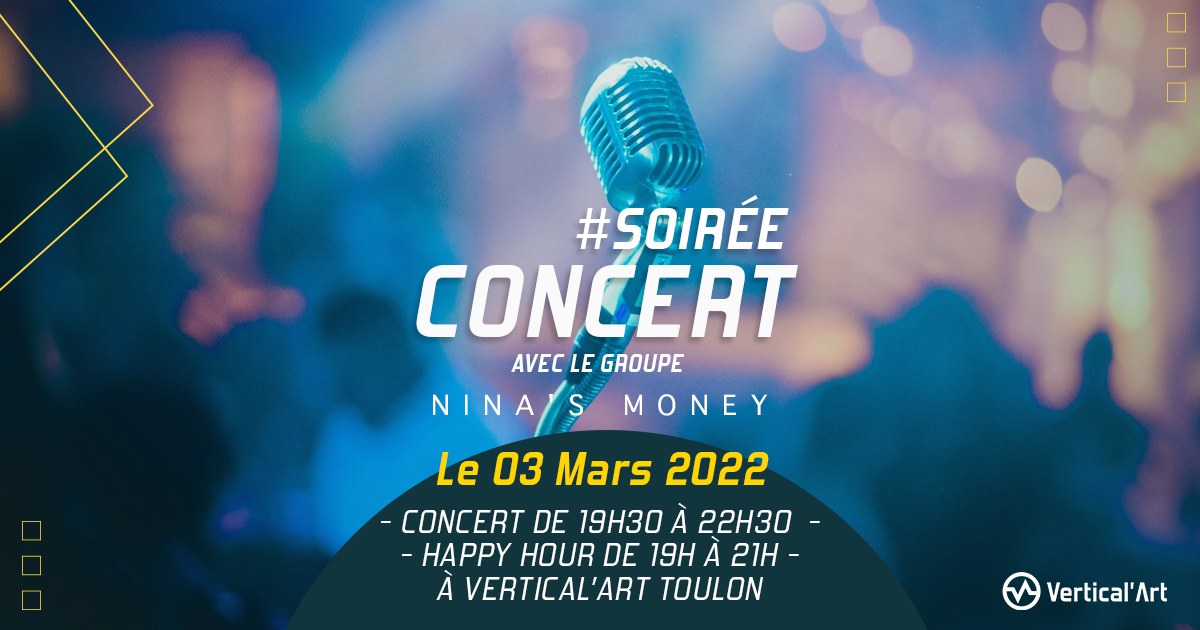 soirée concert vertical'art toulon avec nina's money le jeudi 03 mars