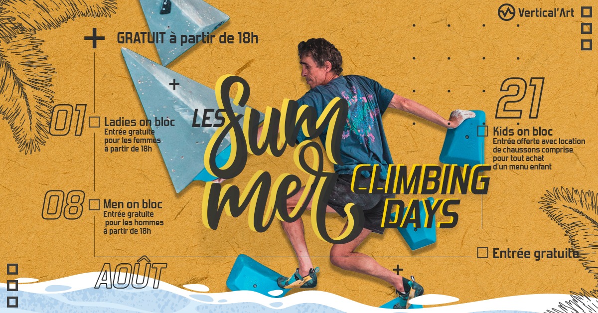 Summer Climbing Days Vertical'Art Août 2022, entrée gratuite pour Ladies on Bloc, Men on bloc et kids on bloc